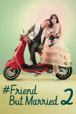 watch-#FriendButMarried 2