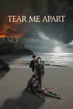 watch-Tear Me Apart