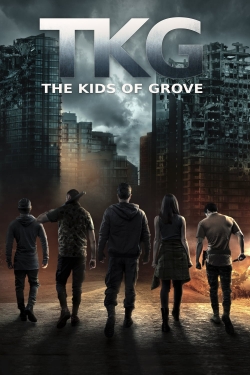 watch-TKG: The Kids of Grove
