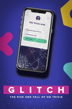 watch-Glitch: The Rise & Fall of HQ Trivia