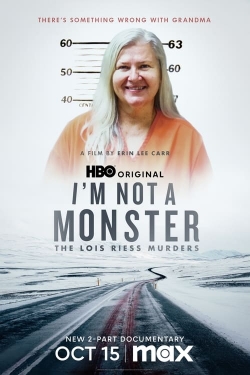 watch-I'm Not a Monster: The Lois Riess Murders