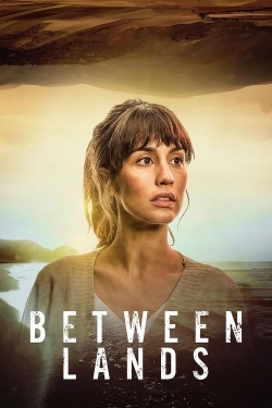 watch-Between Lands