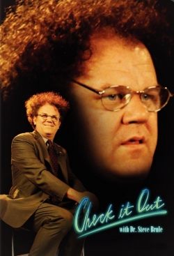 watch-Check It Out! with Dr. Steve Brule