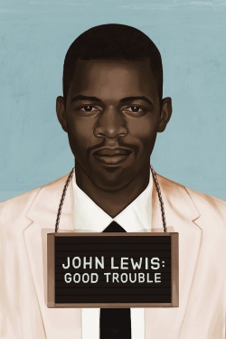 watch-John Lewis: Good Trouble