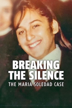 watch-Breaking the Silence: The Maria Soledad Case