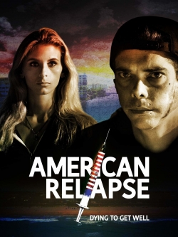 watch-American Relapse