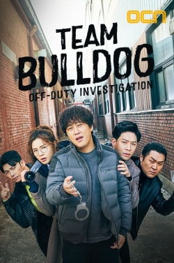 watch-Team Bulldog: Off-Duty Investigation