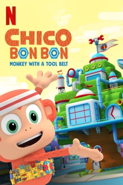 watch-Chico Bon Bon: Monkey with a Tool Belt