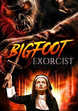 watch-Bigfoot Exorcist