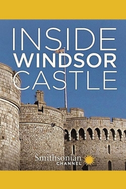 watch-Inside Windsor Castle