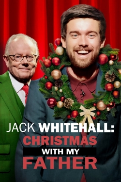 watch-Jack Whitehall: Christmas with my Father