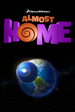 watch-Almost Home