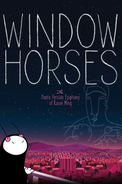 watch-Window Horses: The Poetic Persian Epiphany of Rosie Ming