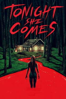 watch-Tonight She Comes