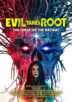 watch-Evil Takes Root
