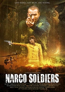 watch-Narco Soldiers
