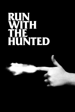 watch-Run with the Hunted
