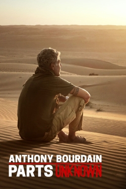 watch-Anthony Bourdain: Parts Unknown