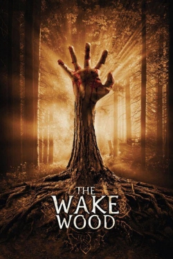 watch-Wake Wood