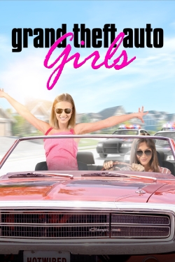 watch-Grand Theft Auto Girls