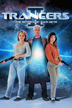 watch-Trancers II: The Return of Jack Deth