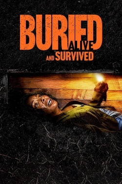 watch-Buried Alive and Survived