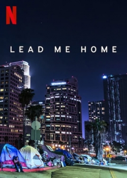 watch-Lead Me Home