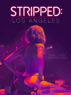 watch-Stripped: Los Angeles