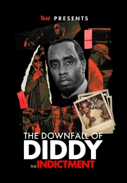 watch-TMZ Presents: The Downfall of Diddy: The Indictment