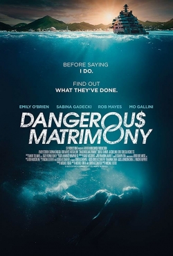 watch-Dangerous Matrimony