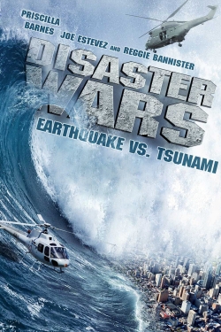 watch-Disaster Wars: Earthquake vs. Tsunami