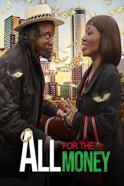 watch-All For The Money