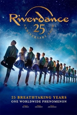 watch-Riverdance 25th Anniversary Show