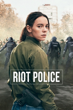 watch-Riot Police