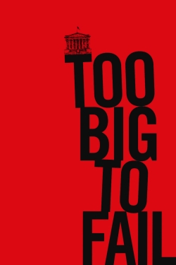 watch-Too Big to Fail