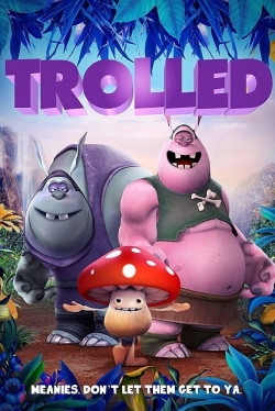 watch-Trolled