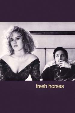 watch-Fresh Horses