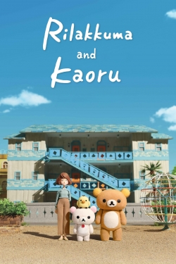 watch-Rilakkuma and Kaoru