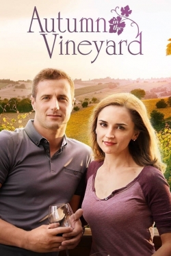 watch-Autumn in the Vineyard