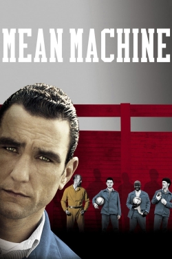 watch-Mean Machine