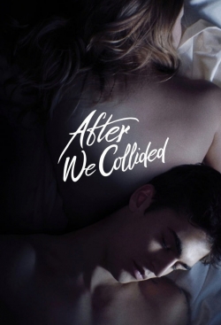 watch-After We Collided