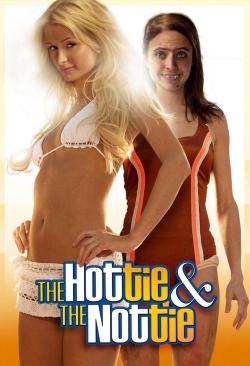 watch-The Hottie & The Nottie