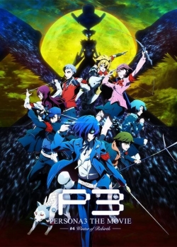 watch-Persona 3 the Movie: #4 Winter of Rebirth