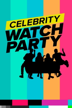 watch-Celebrity Watch Party