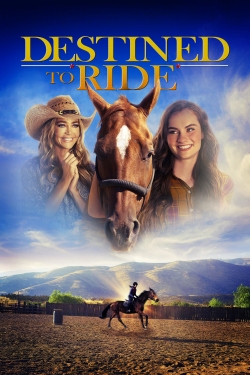 watch-Destined to Ride