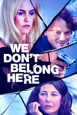 watch-We Don't Belong Here