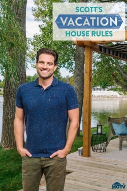 watch-Scott's Vacation House Rules