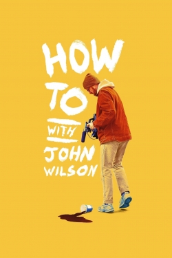 watch-How To with John Wilson