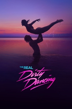 watch-The Real Dirty Dancing