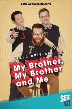 watch-My Brother, My Brother and Me